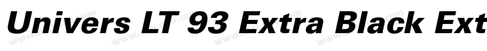 Univers LT 93 Extra Black Extended Oblique字体转换